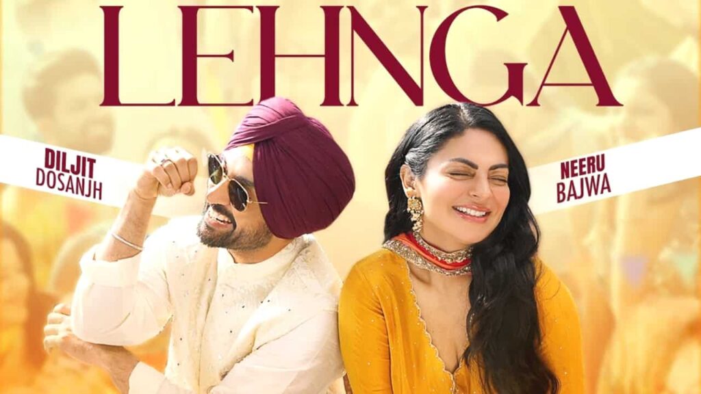 Lehnga Lyrics in Hindi - Diljit Dosanjh, Neeru Bajwa