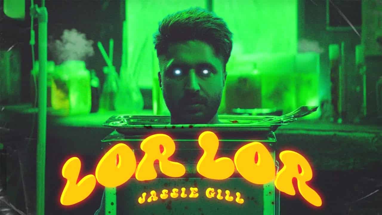 Lor Lor Lyrics - Jassie Gill