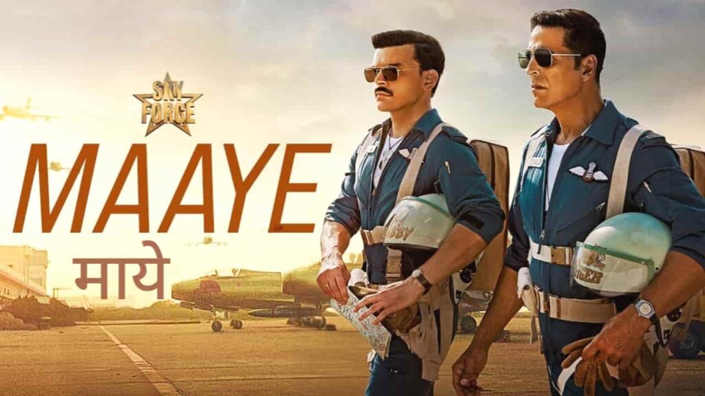 Maaye Lyrics in Hindi - Sky Force (2025) | B Praak