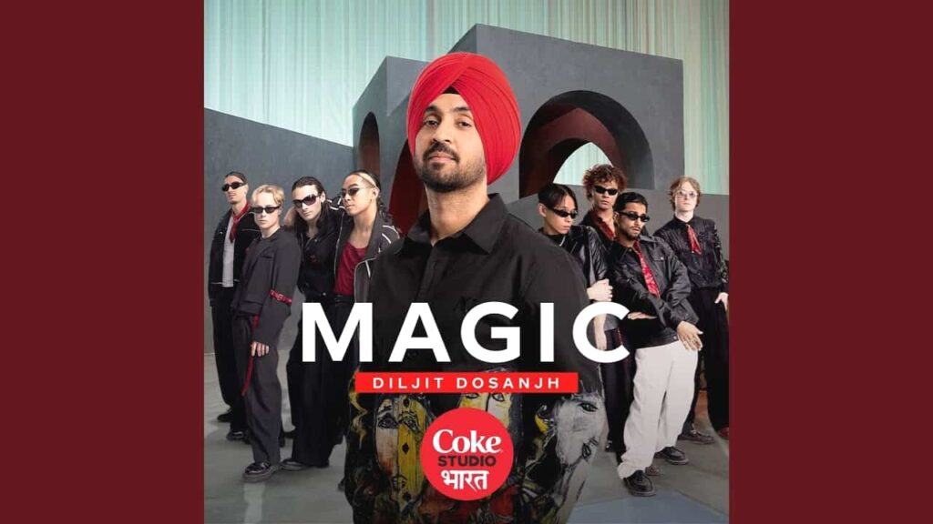 Magic Lyrics in Hindi - Diljit Dosanjh | Coke Studio Bharat