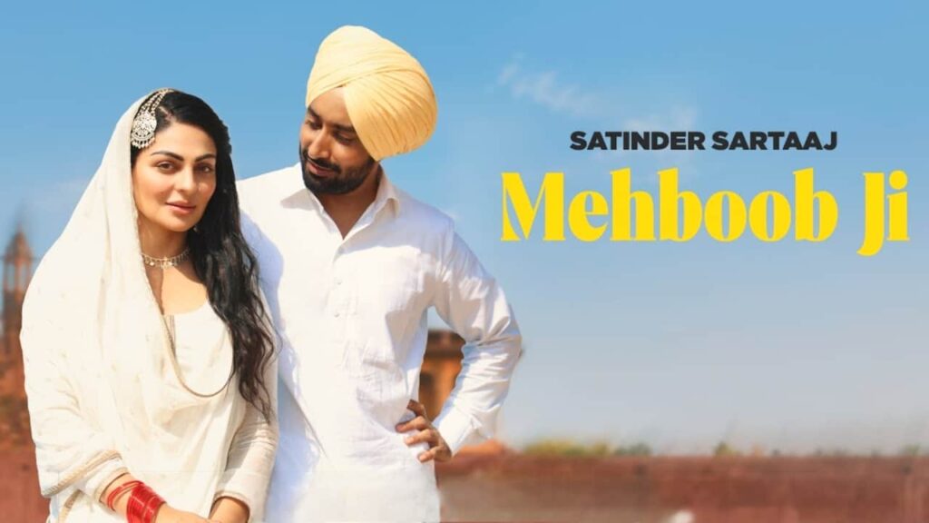 Mehboob Ji Lyrics in Hindi - Satinder Sartaaj