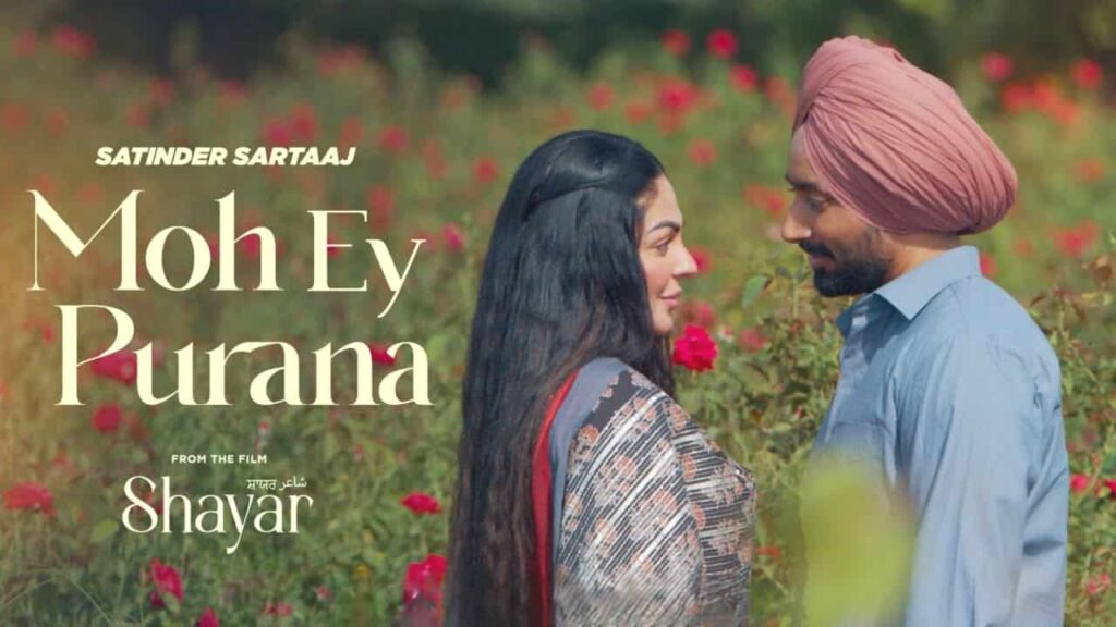 Moh Ey Purana Lyrics in Hindi - Satinder Sartaaj | Neeru Bajwa