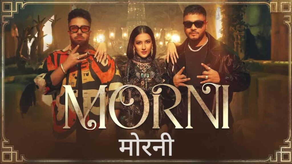 Morni Lyrics in Hindi - Raftaar, Sukh-E, Bhumika Sharma