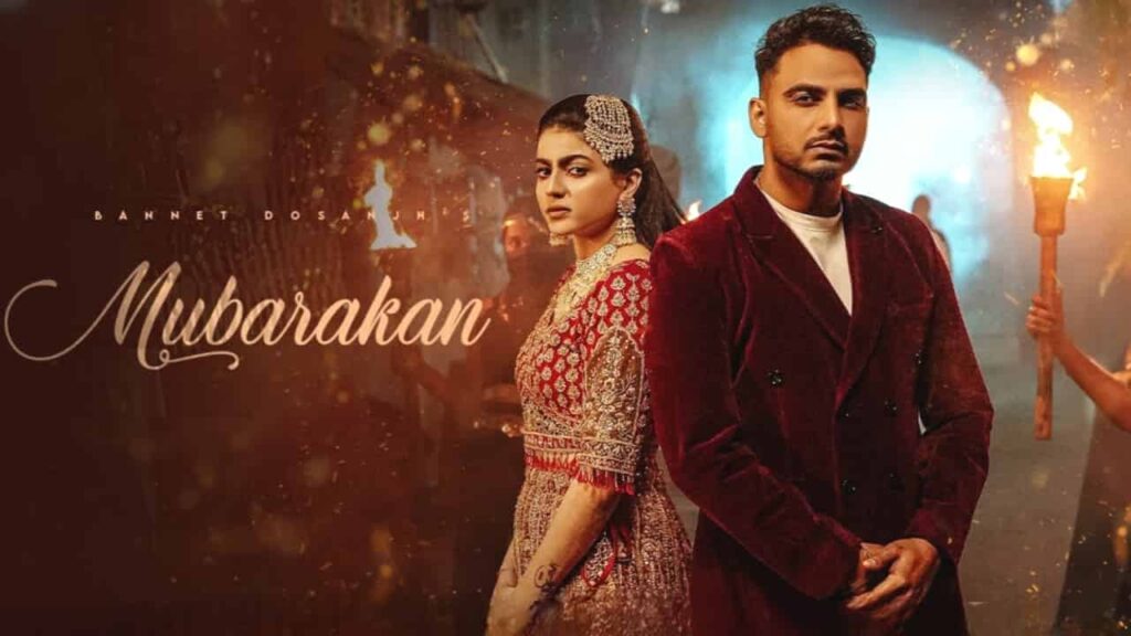 Mubarakan Lyrics - Bannet Dosanjh