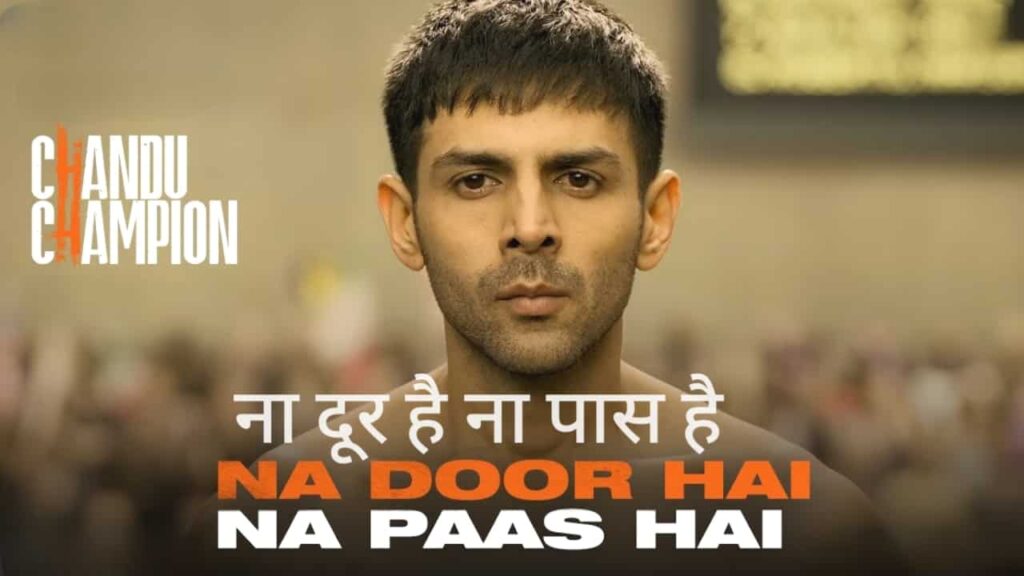 Na Door Hai Na Paas Hai Song Lyrics in Hindi - Chandu Champion (2024) | Darshan Raval