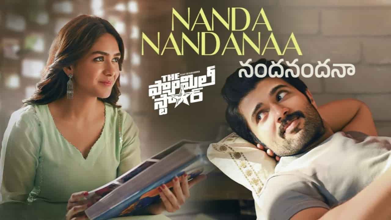 Nandanandanaa Song Lyrics in Telugu - The Family Star (2024) | Sid Sriram