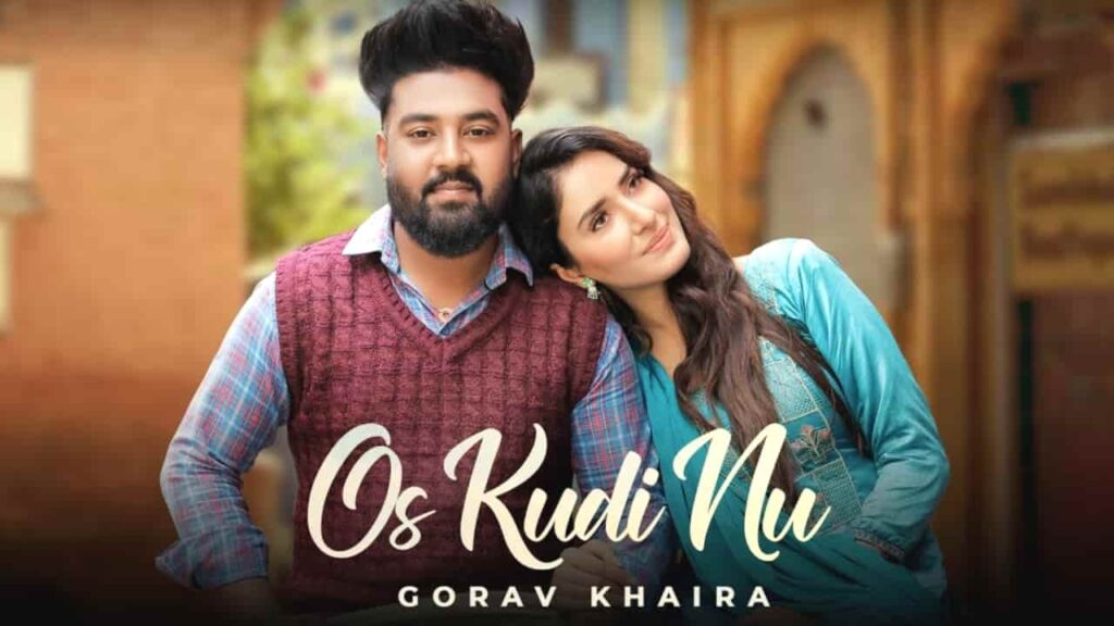 Os Kudi Nu Lyrics in Hindi - Gorav Khaira