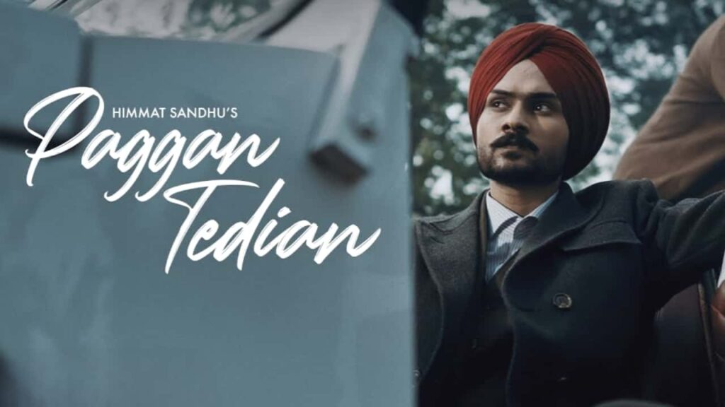 Paggan Tedian Lyrics in Hindi - Himmat Sandhu | Desi Crew