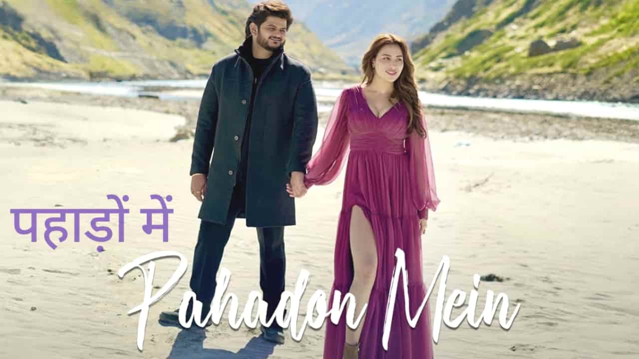 Pahadon Mein Lyrics in Hindi - Vishal Mishra