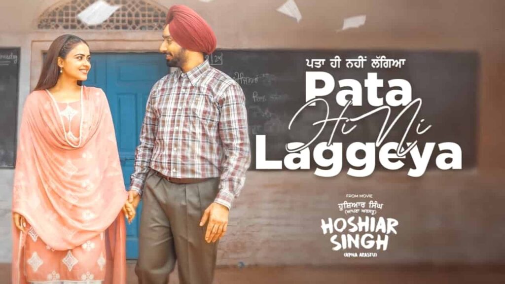 Pata Hi Ni Laggeya Lyrics - Satinder Sartaaj | Hoshiar Singh (Apna Arastu)