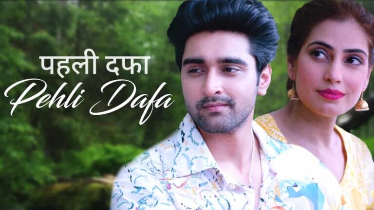 Pehli Dafa Lyrics in Hindi - Mihir Sharma | Raj Shreya Singh, Mohit Nain