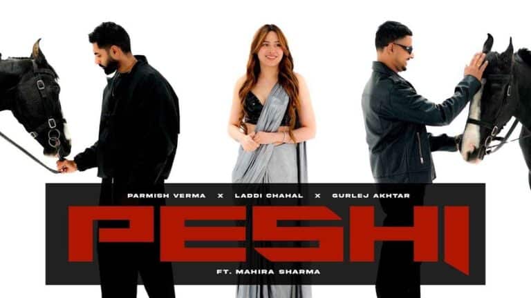 Peshi Lyrics Thumbnail - Laddi Chahal, Parmish Verma, Gurlej Akhtar