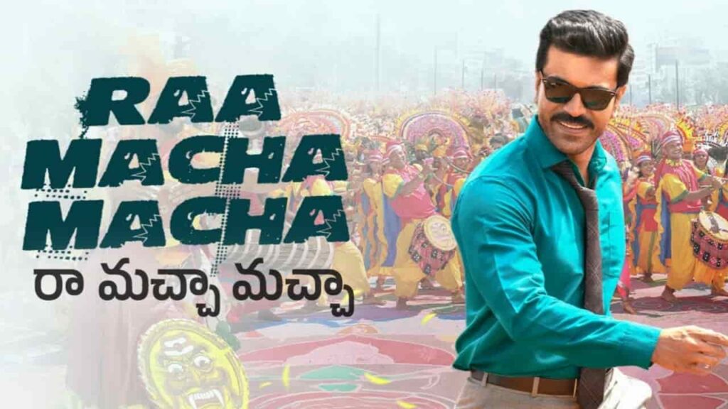 Raa Macha Macha Song Lyrics in Telugu - Game Changer (2025) | Nakash Aziz