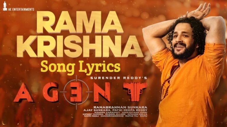 Rama Krishna Song Lyrics in Telugu - Agent (2023) | Akhil Akkineni