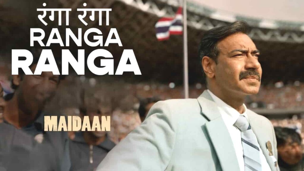 Ranga Ranga Song Lyrics in Hindi - Maidaan (2024) | Vaishali Samant, MC Heam