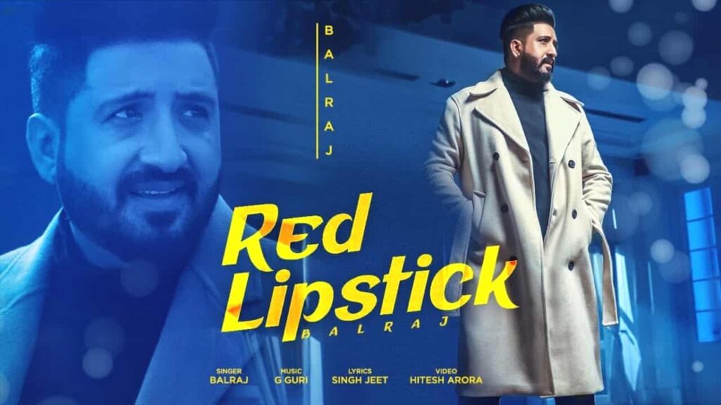 Red Lipstick Lyrics in Hindi - Balraj