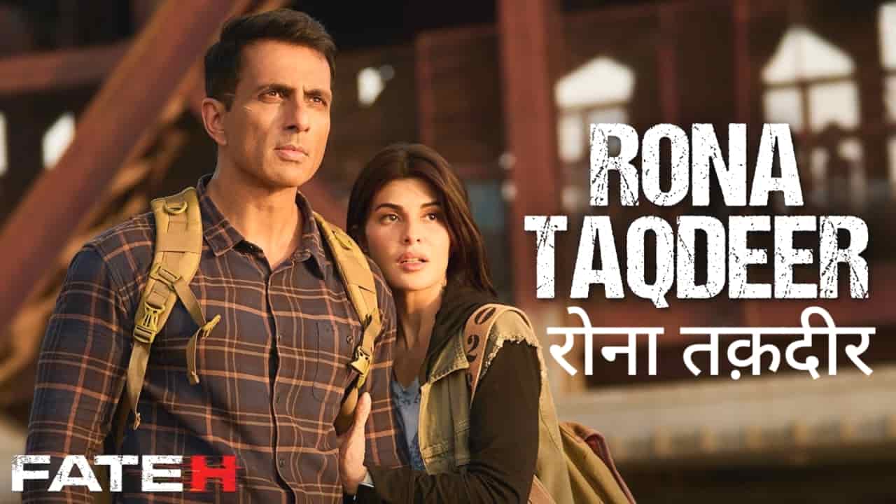 Rona Taqdeer Lyrics in Hindi - Fateh (2025) | B Praak