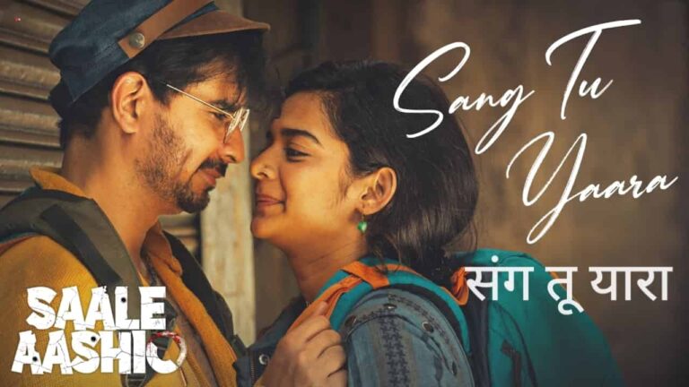Sang Tu Yaara Lyrics in Hindi - Saale Aashiq (2025) | Raj Barman