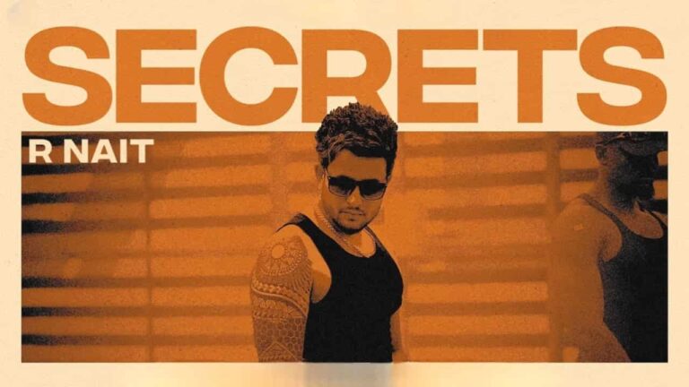 Secrets Lyrics in Hindi - R Nait