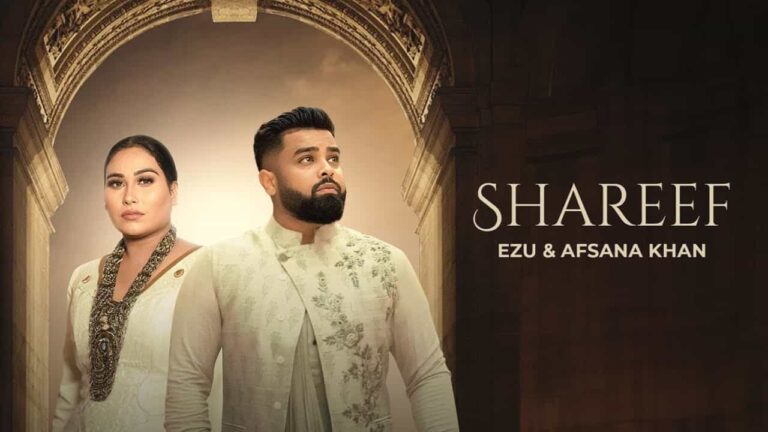 Shareef Lyrics in Hindi - Ezu, Afsana Khan