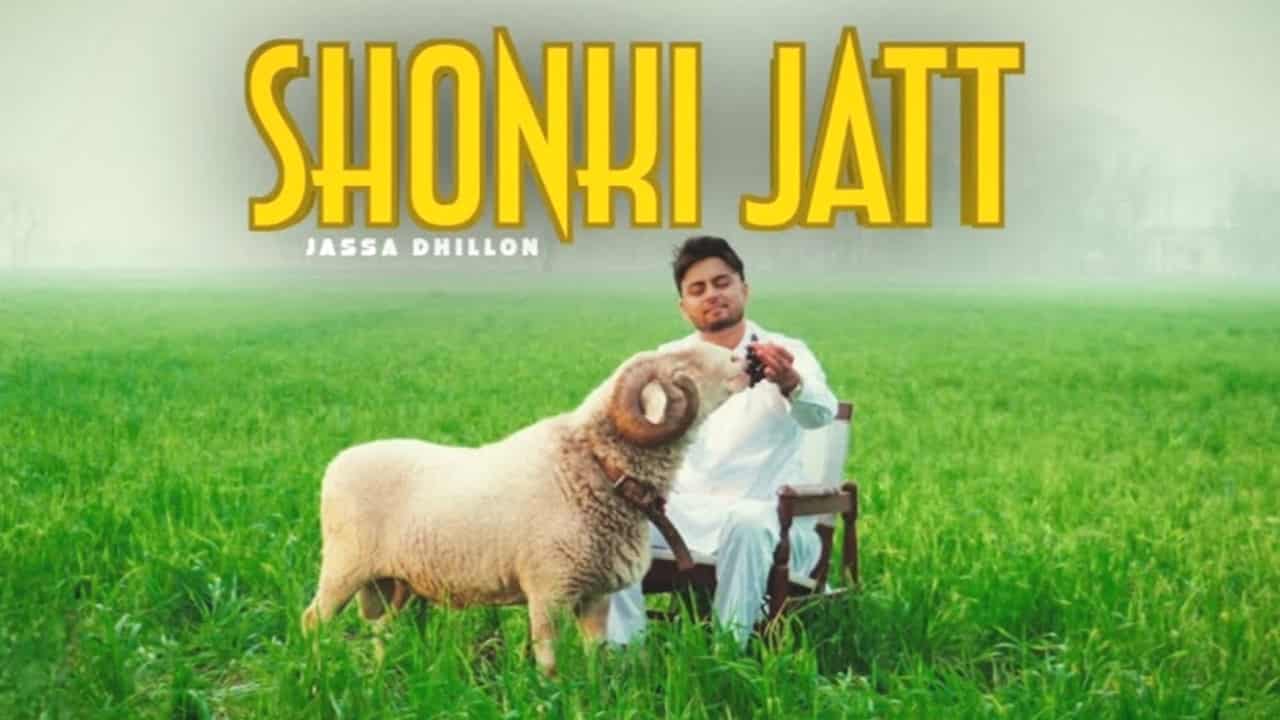 Shonki Jatt Lyrics in Hindi - Jassa Dhillon