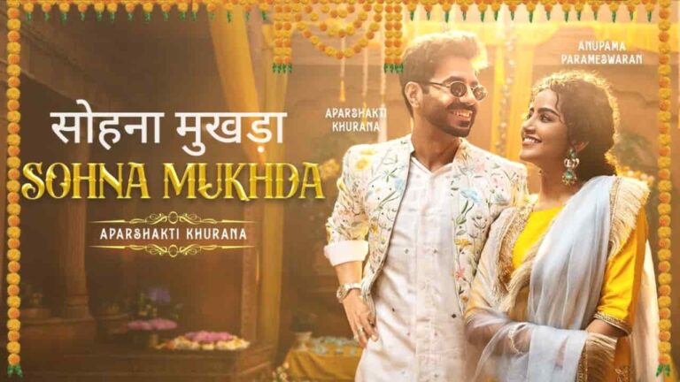 Sohna Mukhda Lyrics in Hindi - Aparshakti Khurrana