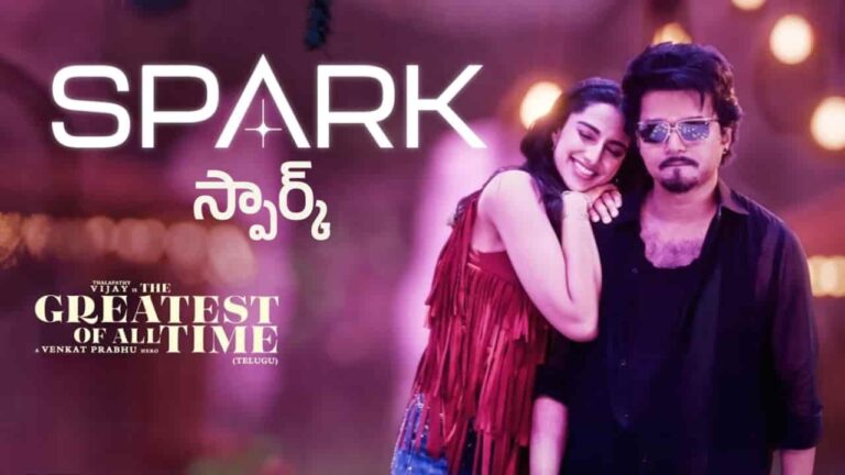Spark Song Lyrics in Telugu - The Greatest Of All Time (2024) | Yuvan Shankar Raja, Vrusha Balu