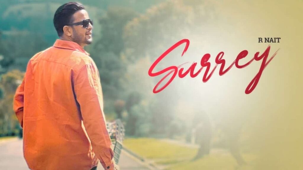 Surrey Lyrics - R Nait | from the album Catch Me If You Can