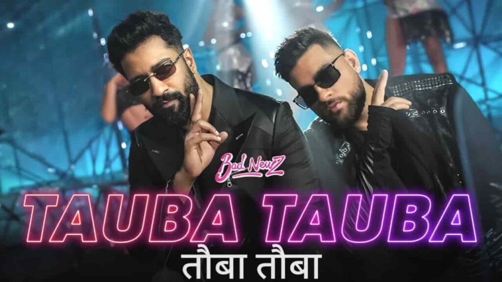 Tauba Tauba Song Lyrics in Hindi - Bad Newz (2024) | Karan Aujla