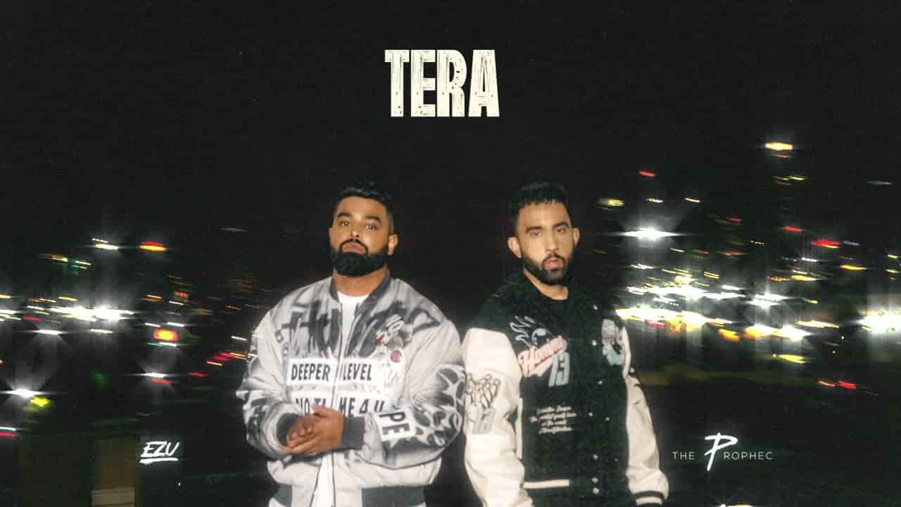 Tera Lyrics - The PropheC, Ezu | Lost & Found