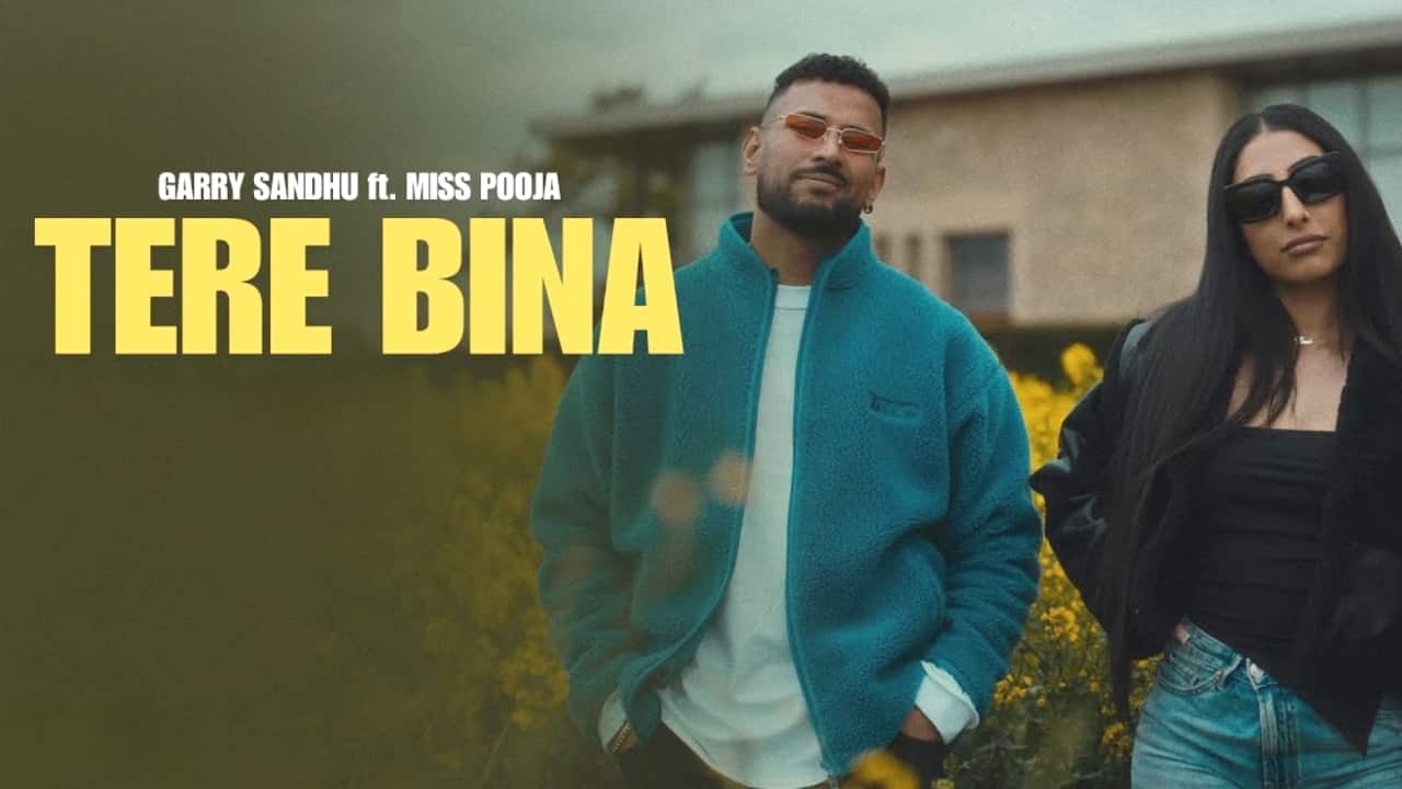 Tere Bina Lyrics in Hindi - Garry Sandhu, Miss Pooja