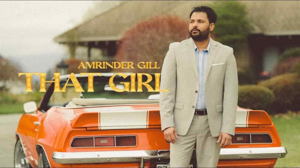 That Girl Lyrics in Hindi - Amrinder Gill