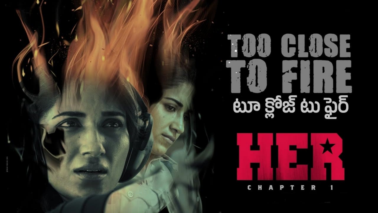 Too Close To Fire Song Lyrics in Telugu - HER – Chapter 1 (2023) | Akanksha Bisht