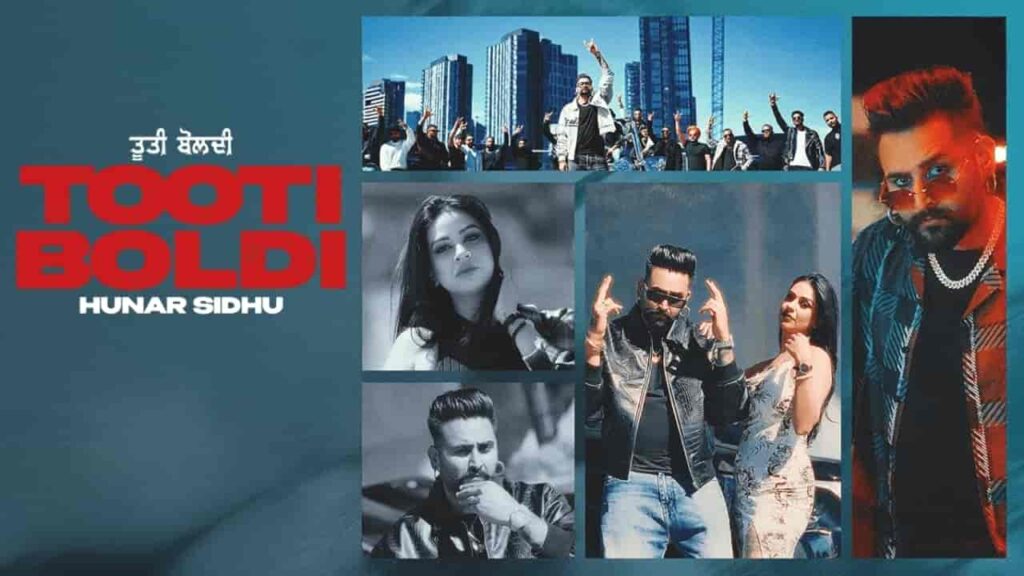 Tooti Boldi Lyrics - Hunar Sidhu