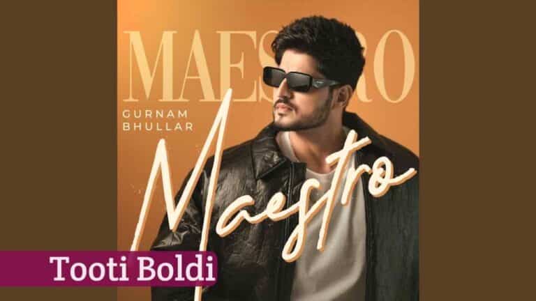 Tooti Boldi Punjabi Song Lyrics in English Script