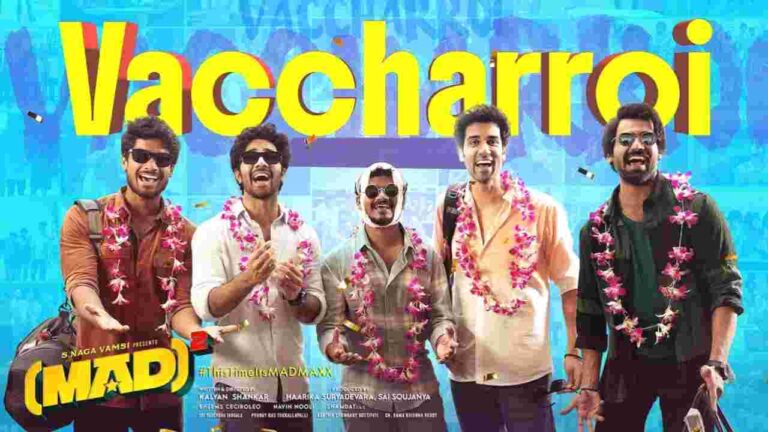 Vaccharroi (వచ్చార్రో) Song Lyrics - Mad Square