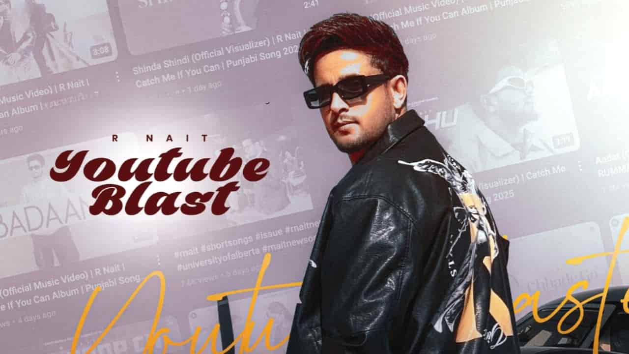 YouTube Blast Lyrics - R Nait | Catch Me If You Can